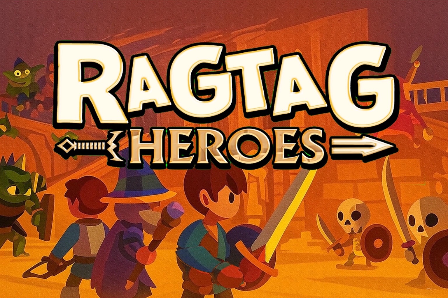 Ragtag Heroes